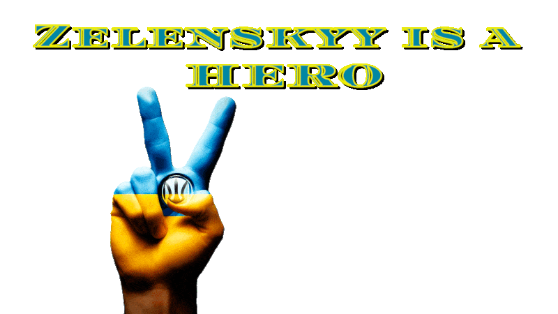Zelenskyy is a hero