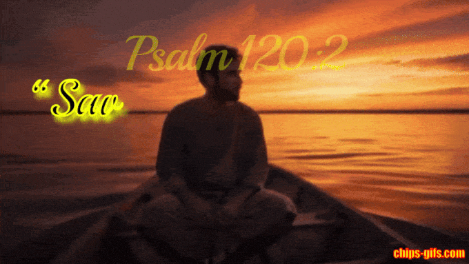 psalm 120-2 A prayer asking the lord to save us from lying lips